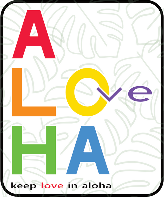 ALOveHA Keep Love in Aloha Aqua Sticker